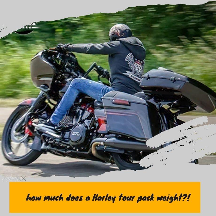 How much does a Harley Tour Pack weigh?